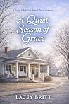 A Quiet Season of...