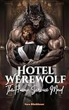 Hotel Werewolf: T...