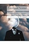 Emotional Nomad: a collection of poems