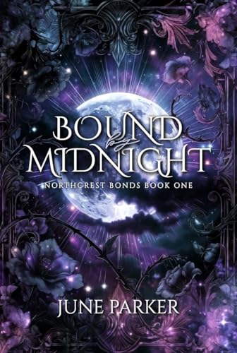 Bound by Midnight (The Northcrest Bonds #1)