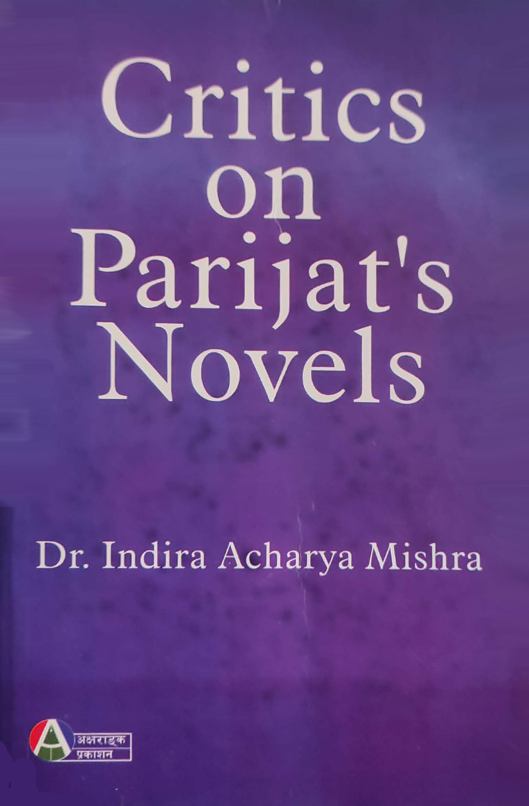 Critics on Parijat's Novels