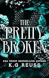 The Pretty Broken