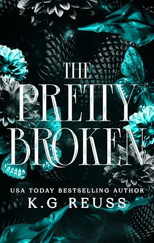 The Pretty Broken (Kindle Edition)