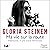 Ma vie sur la route by Gloria Steinem