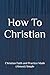 How To Christian: Christian...