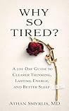 Why So Tired?: A ...
