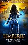 Tempered: Trimark...