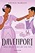 Davenport. Mai mult decat un vis