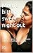 Mom’s bitter sweet night ou...