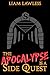 The Apocalypse is a Side Qu...