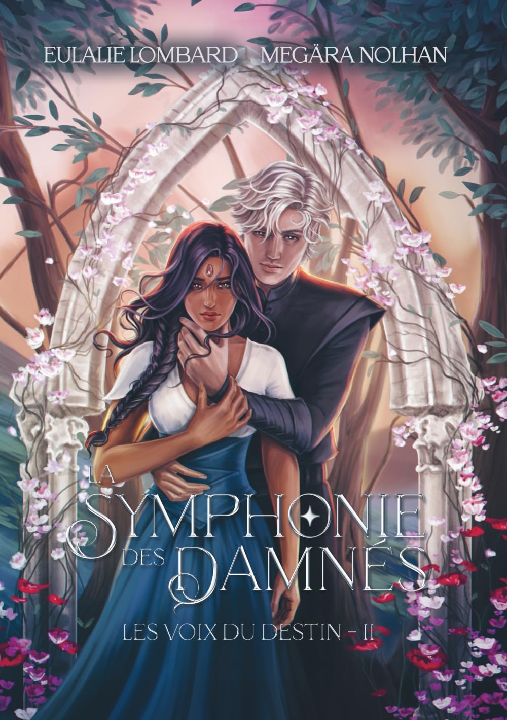 La symphonie des Damnés (Les voix du destin, #2)