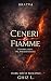 Ceneri e Fiamme: Un Dark Ma...