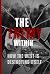 The Enemy Within: How the W...