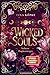 Wicked Souls (Bd. 1): Verhexte Prophezeiungen | Neues aus der "Hunting Souls"-Welt von Bestseller-Autorin Tina Köpke (German Edition)