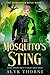 The Mosquito's Sting: Some ...