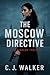 The Moscow Directive