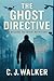 The Ghost Directive