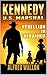 Kennedy: U.S. Marshal: Rebe...