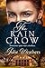 The Rain Crow