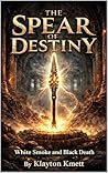 The Spear of Dest...