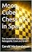 Moon Cube! Chess City in Sp...