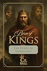 Born of Kings by C.K. Ball
