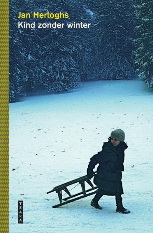 Kind zonder winter (Hardcover)
