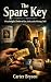The Spare Key: A Psychologi...