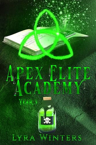 Apex Elite Academy: Year 3 (Kindle Edition)