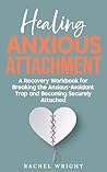 Healing Anxious A...