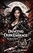 Dancing In My Dark Embrace: The Raven Moon Chronicles