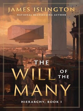 The Will of the Many (Hierarchy, #1)