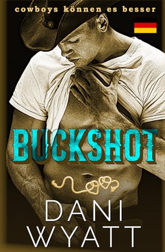 Buckshot (German Edition)