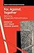 For, Against, Together: Rethinking Antagonistic Political Emotions (Studies in Emotion and Social Interaction)