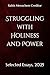 Struggling with Holiness an...