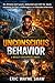 Unconscious Behavior