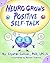 Neuro Grows Positive Self-T...