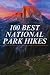 100 Best National Park Hike...
