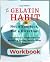 The Gelatin Habit Workbook:...