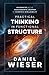 Practical Thinking in Functional Structure: Mathematics as the Transcendental Grammar of Scientific Intelligibility (Studies in Transcendental Grammar)