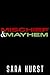 Mischief & Mayhem