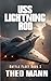 USS Lightning Rod by Theo Mann