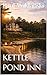 Kettle Pond Inn by Paul Wiklanski
