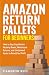 Amazon Return Pallets for B...