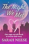 The Night We Met (Sylvie and Wyatt's Love Story Book, #1)