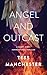 Angel and Outcast: A Short ...