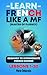 Learn French Like a MF (Mas...