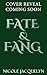 Fate & Fang