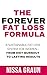 The Forever Fat Loss Formul...