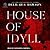 House of Idyll